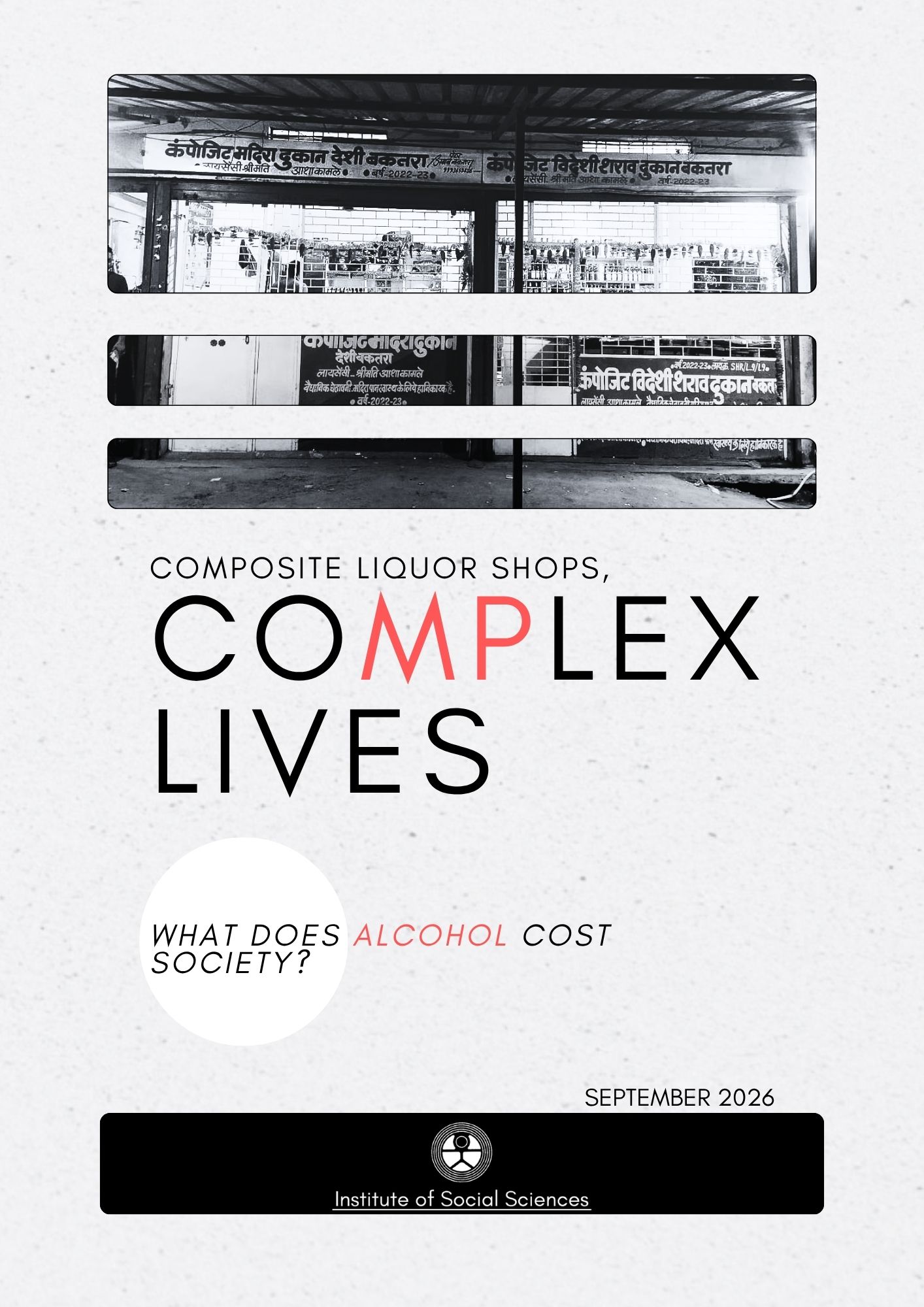 Composite Liquor Shops, Complex Lives